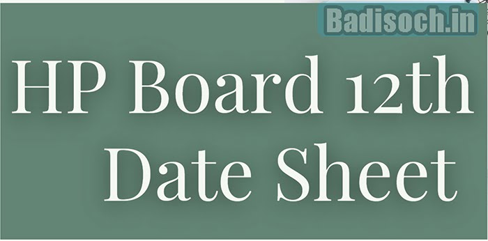 HP Board 12th Date Sheet