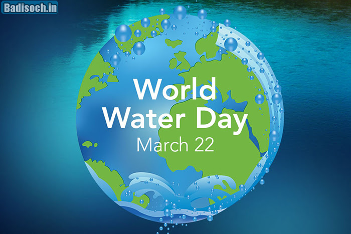 World Water Day (22nd March)