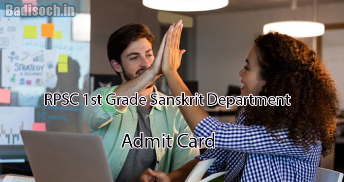 RPSC 1st Grade Sanskrit Department Admit Card