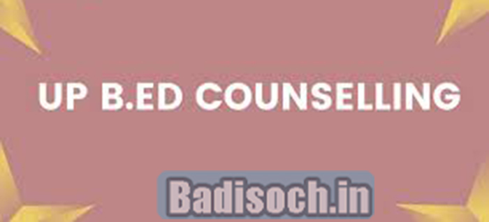 UP B.ed Counselling 2023
