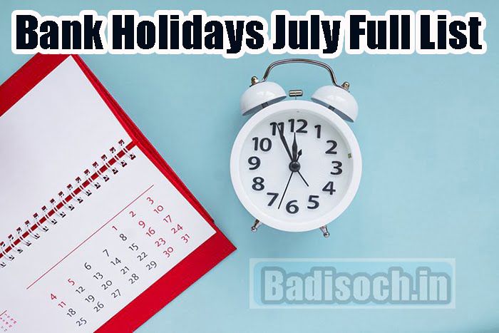 Bank Holidays July Full List 2023