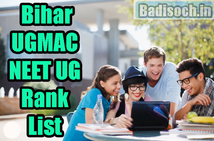 Bihar UGMAC NEET UG Rank List 2023
