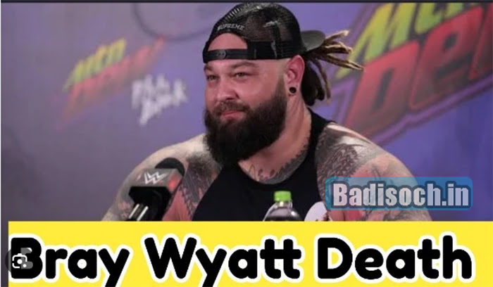 Bray Wyatt Death News