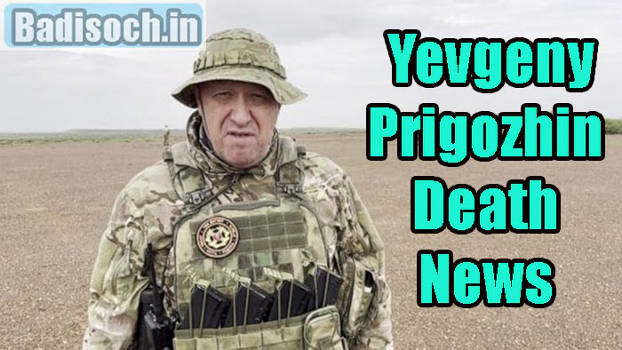Yevgeny Prigozhin Death News