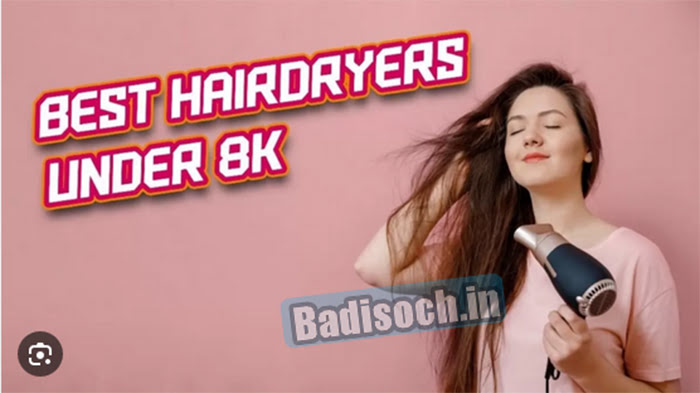 Best Hair Dryers Under 8k