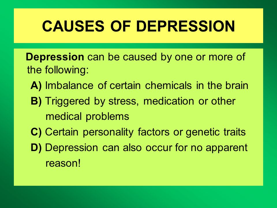 what depression causes
