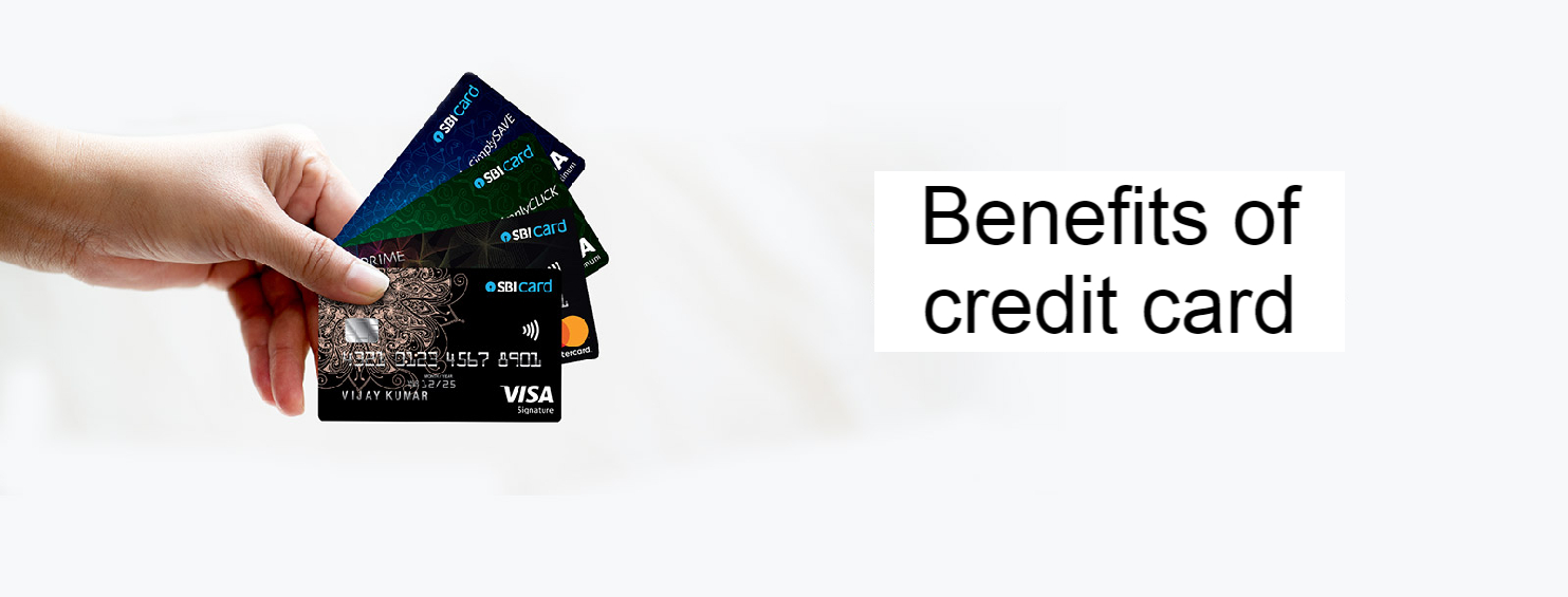 Benefits of credit card