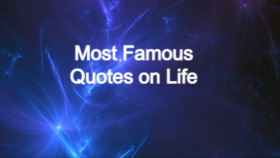 Quotes on Life