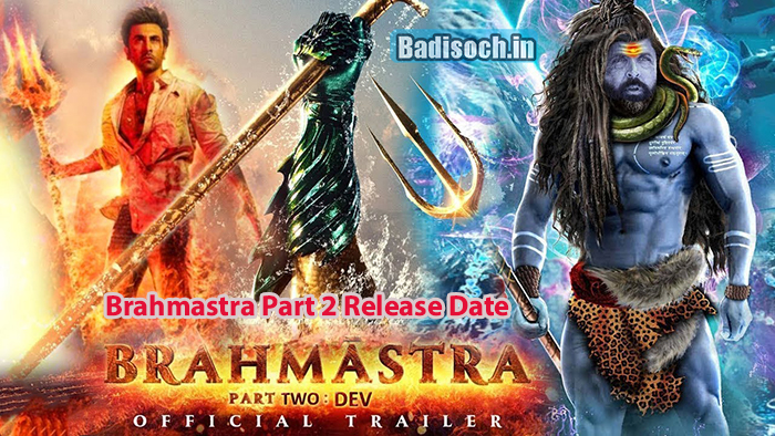 Brahmastra Part 2 Release Date 