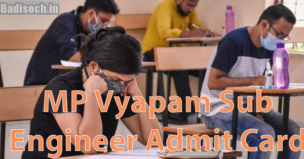 MP Vyapam Sub Engineer Admit Card