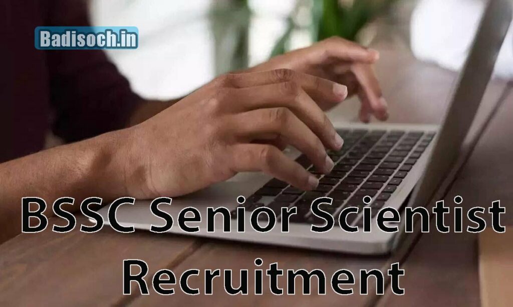 BSSC Senior Scientist Recruitment