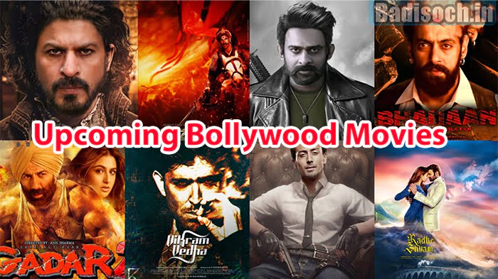 Upcoming Bollywood Movies 2023 List, Release Date, Star Cast, Budget & More