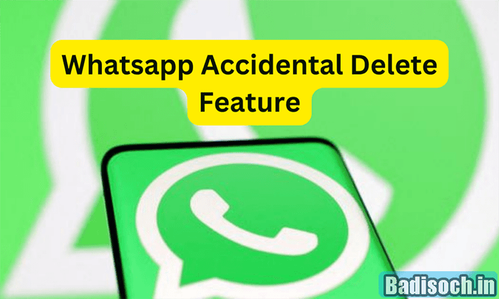 WhatsApp Accidental Delete Feature