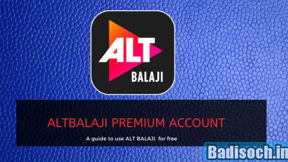 Alt Balaji Premium Account Free Username and Password 2023