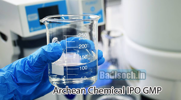 Archean Chemical IPO GMP 