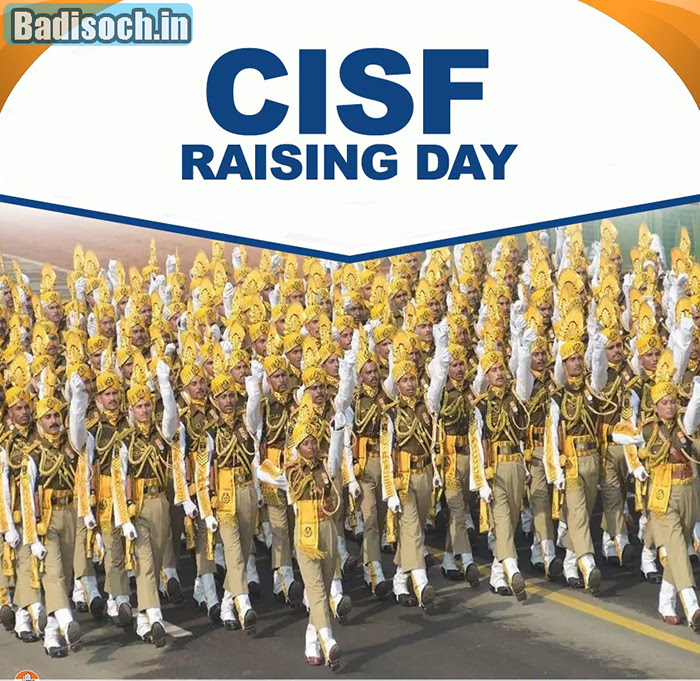 CISF Raising Day (10th March)