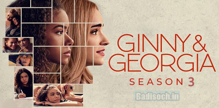Ginny And Georgia Season 3 Release