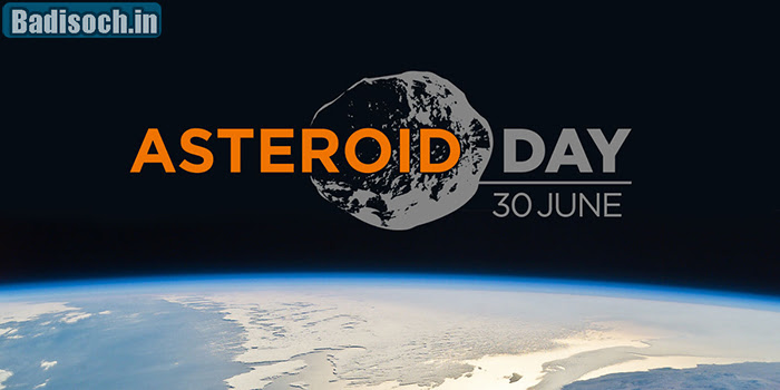 World Asteroid Day (30th June)
