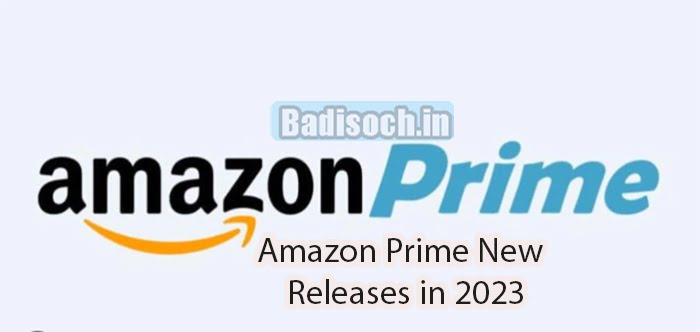 Amazon Prime New Releases in 2023