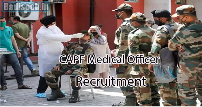 CAPF Medical Officer Recruitment