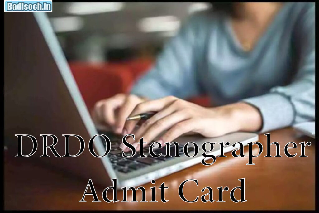 DRDO Stenographer Admit Card