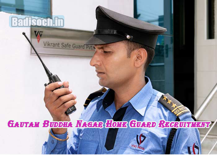 Gautam Buddha Nagar Home Guard Recruitment