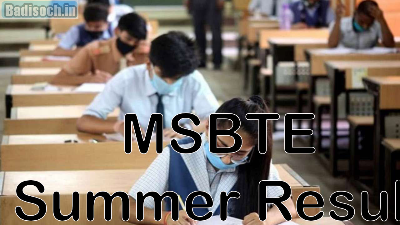 MSBTE Summer Result 2024 2nd 4th 6th Sem Badisoch
