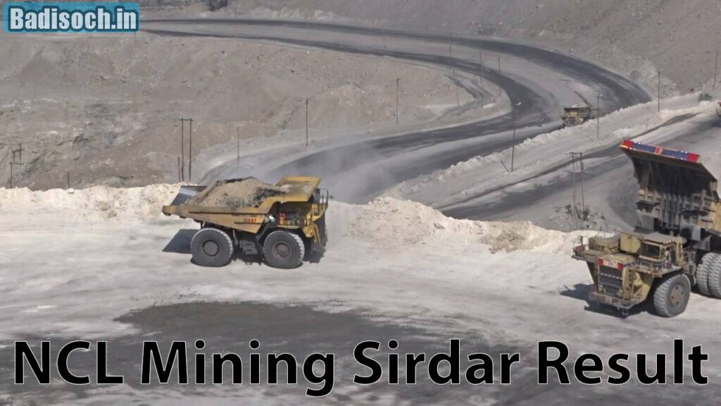 NCL Mining Sirdar Result