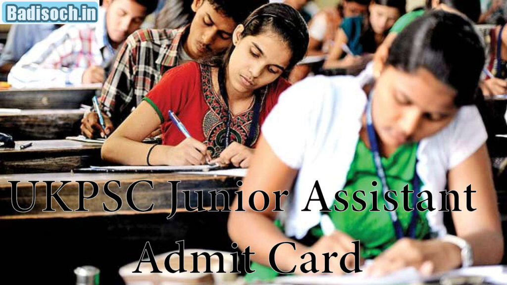 UKPSC Junior Assistant Admit Card