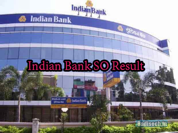 Indian Bank SO Result