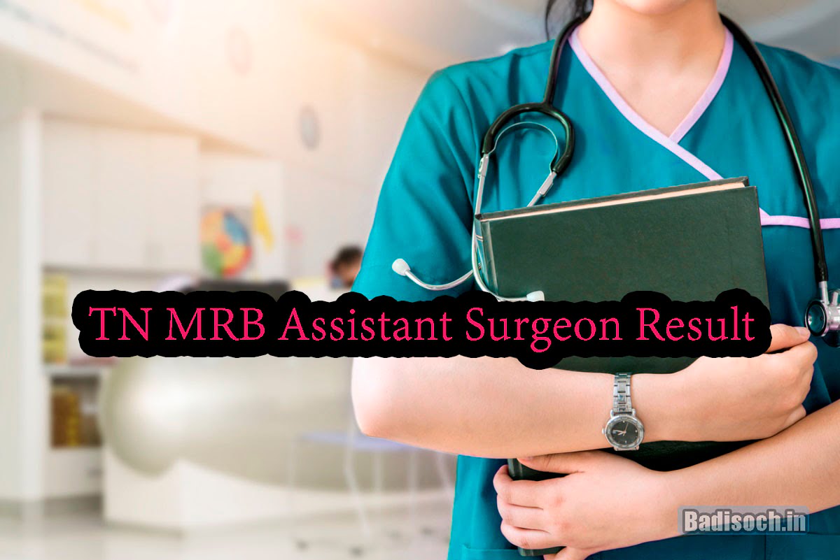 TN MRB Assistant Surgeon Result 2024 Cut Badisoch
