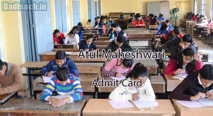 Atul Maheshwari Admit Card 