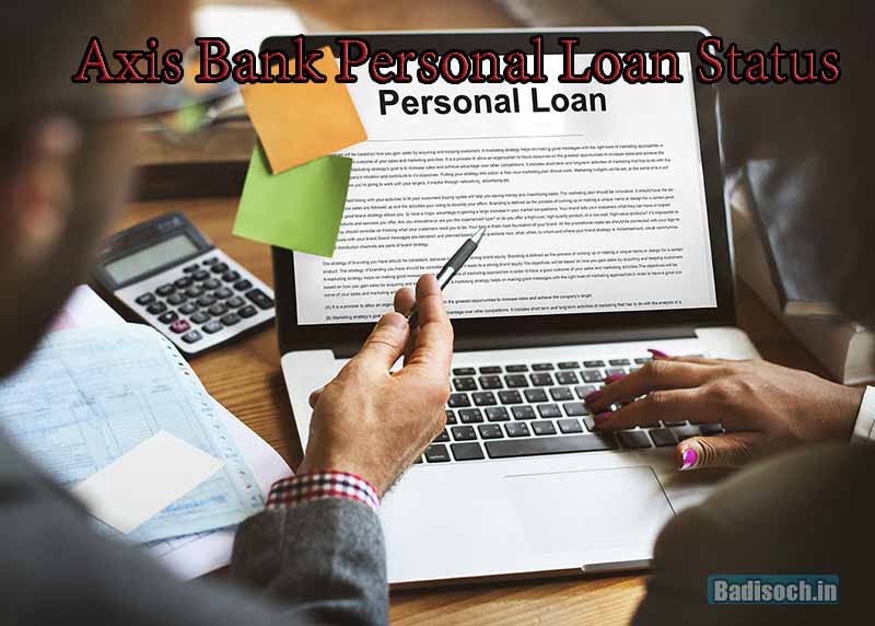 Axis Bank Personal Loan Status Check
