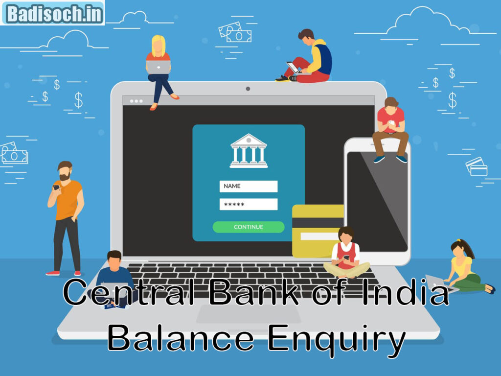 Central Bank of India Balance Enquiry