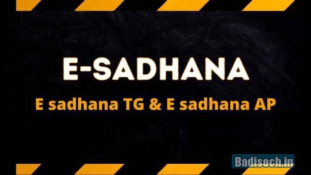 E Sadhana TG & E Sadhana AP Portal