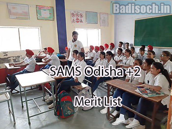 SAMS Odisha +2 Merit List