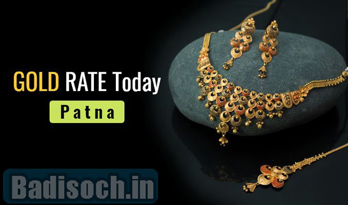 Gold Rate In Patna 2023 