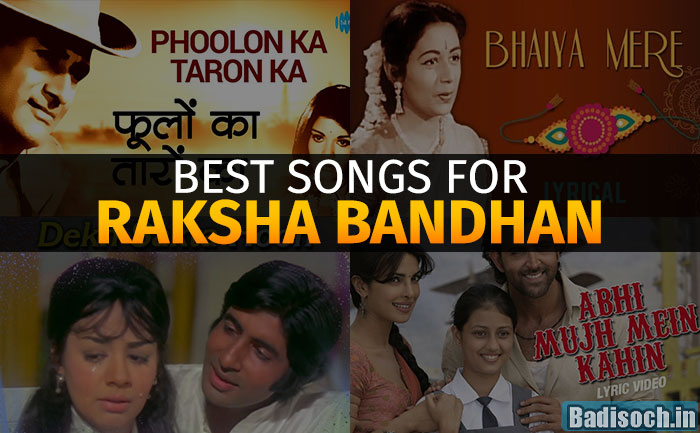 13 Best Raksha Bandhan Songs