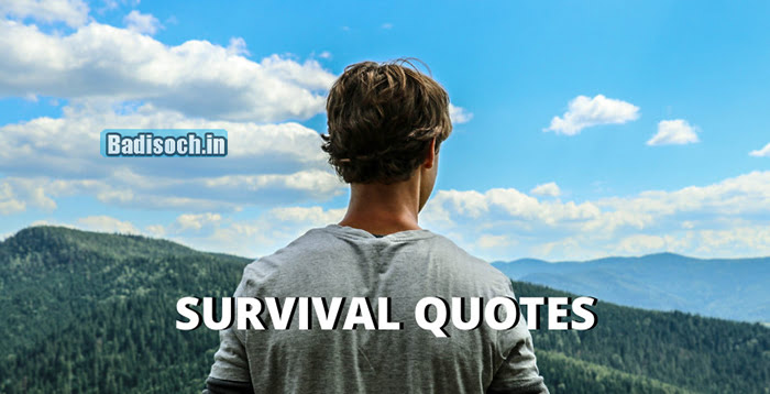 Survival quotes