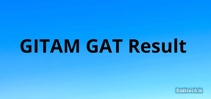 GITAM GAT Results