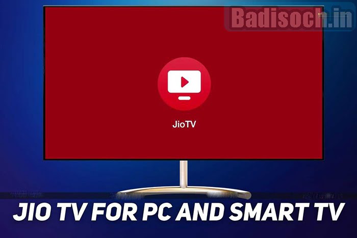 Jio TV Download for PC and Smart TV