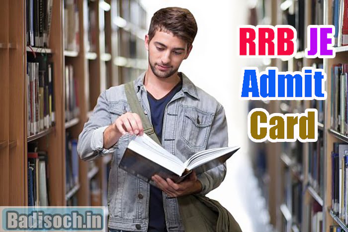 RRB JE Admit Card 2023