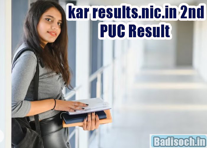 karresults.nic.in 2nd PUC Result 2024 [T Badisoch