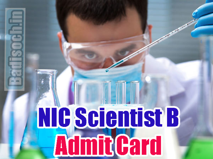 NIC Scientist B Admit Card 2023