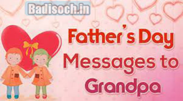 Happy Father's Day Messages for Grandpa