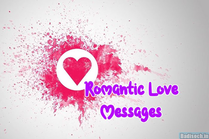 750+ Romantic Love Messages