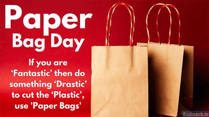Paper Bag Day Quotes