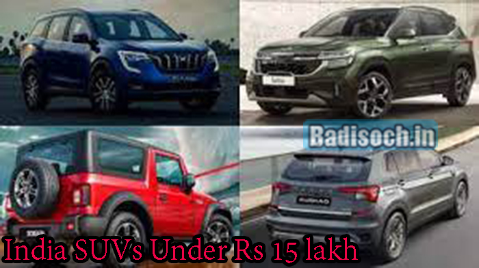 India SUVs Under Rs 15 lakh