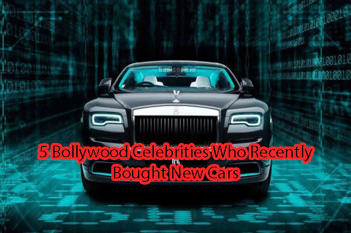 5 Bollywood Celebrities Who Recently Bought New Cars