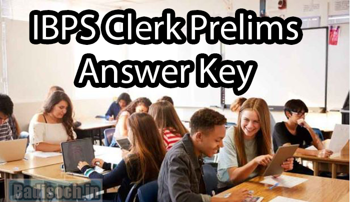 IBPS Clerk Prelims Answer Key